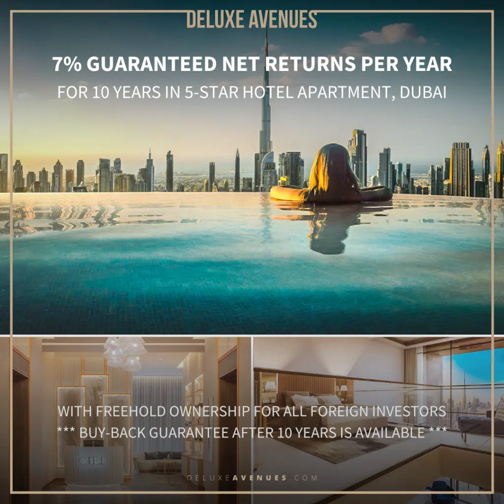 7% guaranteed net returns per year for a ready 5-star hotel development in Dubai